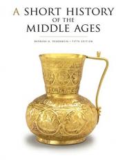 A Short History of the Middle Ages, Fifth Edition