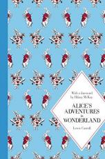 Alice's Adventures in Wonderland: Macmillan Classics Edition 