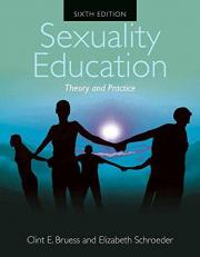 Sexuality Education Theory and Practice 6th