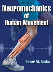 Neuromechanics of Human Movement 5th