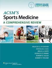 ACSM's Sports Medicine: a Comprehensive Review 