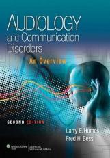 Audiology and Communication Disorders : An Overview with Access 2nd