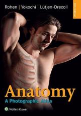 Anatomy : A Photographic Atlas with Access 8th