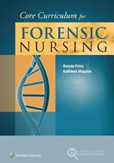 Core Curriculum for Forensic Nursing 