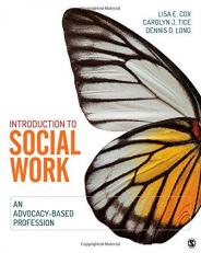 Introduction to Social Work : An Advocacy-Based Profession 