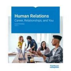 Human Relations: Career, Relationships, and You,  v3.1