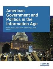 American Government and Politics in the Information Age Version 5.0