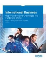 International Business: Opportunities and Challenges in a Flattening World v4.0 