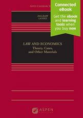 Law and Economics : Theory, Cases, and Other Materials 2nd