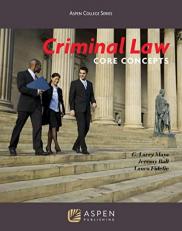 Criminal Law : Core Concepts 