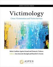 Victimology : Crime Victimization and Victim Services 