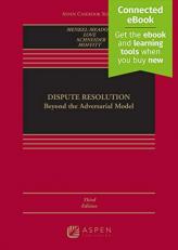 Dispute Resolution : Beyond the Adversarial Model 3e