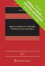 Regulation of Lawyers : Problems of Law and Ethics with Access 11th