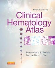 Clinical Hematology Atlas 4th