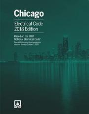 NFPA 70, National Electrical Code, with Chicago Amendments : 2017 Edition 