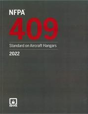 NFPA 409, Standard on Aircraft Hangars : 2022 Edition 