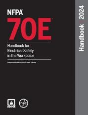 Standard for Electrical Safety in the Workplace® Handbook : 2024 Edition 