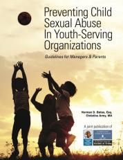 Preventing Child Sexual Abuse In Youth-serving Organizations 