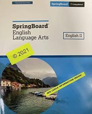 SpringBoard English Language Arts, English 2, Teacher Edition, c. 2021, 9781457312892, 1457312891