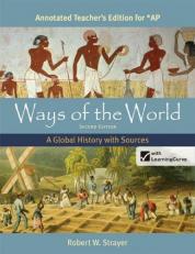 Ways of the World: A Global History with Sources for AP Annotated Teacher's Edition 