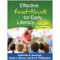 Effective Read-Alouds for Early Literacy: A Teacher's Guide for PreK-1