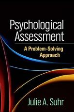 Psychological Assessment : A Problem-Solving Approach 