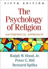 The Psychology of Religion : An Empirical Approach 5th