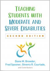 Teaching Students with Moderate and Severe Disabilities, Second Edition