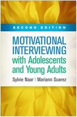 Motivational Interviewing with Adolescents and Young Adults 2nd