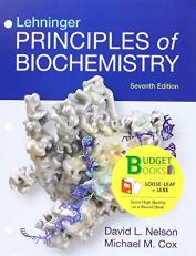 Loose-Leaf Version for Lehninger Principles of Biochemistry 7th