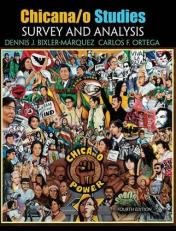 Chicana/o Studies: Survey and Analysis 4th