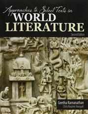 Approaches to Select Texts in World Literature 2nd