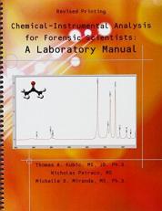 Chemical-Instrumental Analysis for Forensic Scientists: a Laboratory Manual 