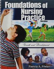 Foundations of Nursing Practice : Growth and Development 3rd