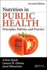 Nutrition in Public Health : Principles, Policies, and Practice, Second Edition