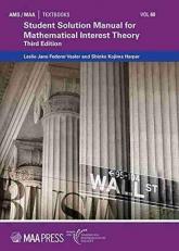 Student Solution Manual for Mathematical Interest Theory 3rd