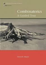 Combinatorics : A Guided Tour 