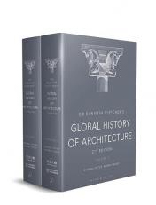 Sir Banister Fletcher's Global History of Architecture 21st