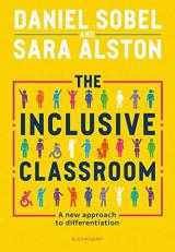 The Inclusive Classroom: A new approach to differentiation 1st