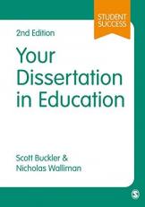 Your Dissertation in Education 2nd