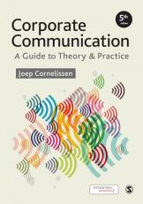 Corporate Communication : A Guide to Theory and Practice 5th