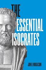 The Essential Isocrates 