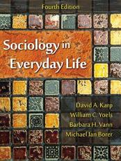 Sociology in Everyday Life 4th