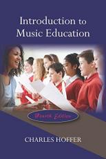 Introduction to Music Education 4th