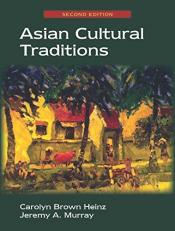 Asian Cultural Traditions 2nd