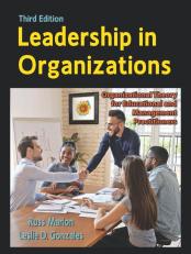 Leadership in Organizations: Organizational Theory for Educational and Management Practitioners 3rd