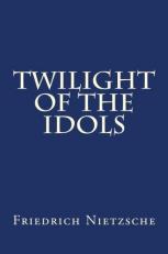 Twilight of the Idols 