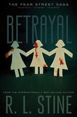 Betrayal : The Betrayal; the Secret; the Burning 