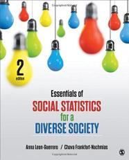 Essentials of Social Statistics for a Diverse Society 2nd