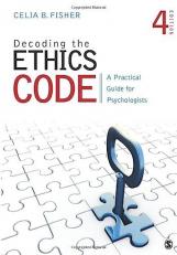 Decoding the Ethics Code : A Practical Guide for Psychologists 4th